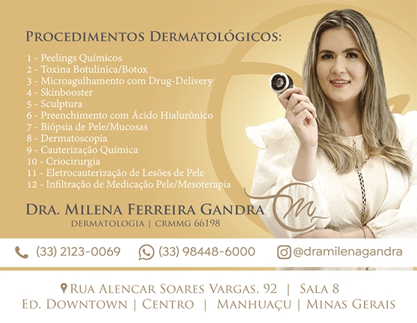 DRA MILENA FERREIRA GANDRA - DERMATOLOGIA